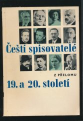 kniha Čeští spisovatelé z přelomu 19. a 20. století, Československý spisovatel 1972