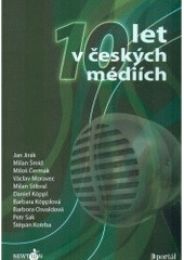 kniha 10 let v českých médiích, Portál pro Newton Information Technology 2005