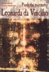 kniha Poslední tajemství Leonarda da Vinciho Sindon : záhada Turinského plátna, Jota 2006