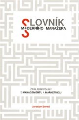 kniha Slovník moderního manažera základní pojmy z managementu a marketingu, HB Print 2012