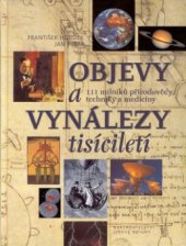 kniha Objevy a vynálezy tisíciletí, Nakladatelství Lidové noviny 2002