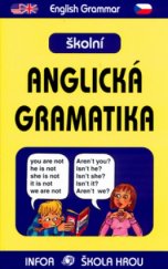 kniha Školní anglická gramatika, INFOA 2001