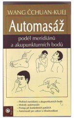 kniha Automasáž podél meridiánů a akupunkturních bodů, Eugenika 2017