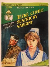 kniha Těžké chvíle sestřičky Sabriny, Ivo Železný 1993