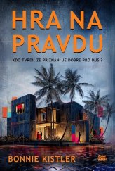 kniha Hra na pravdu, Zoner Press 2025