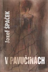 kniha V pavučinách, Vydavateľstvo SSS 2022