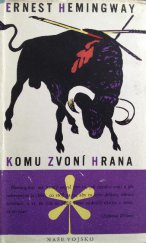 kniha Komu zvoní hrana, Naše vojsko 1958