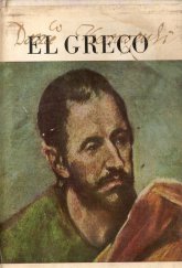kniha El Greco Dominico Theotocopuli : malíř absolutna, Obelisk 1969