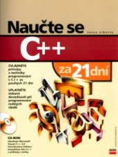 kniha Naučte se C++ za 21 dní, CPress 2002
