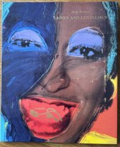 kniha Andy Warhol: Ladies and Gentlemen / Picasso: Les Noces de Pierrette Ladies and Gentlemen, Tokyo, 30 November 1989, Drouot Montaigne, Paris 1989