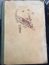 kniha Kříže rostou k Pacifiku (Cesta k Promontory) : Román pacifické dráhy, Zář 1947
