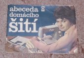 kniha abeceda domácího šití praktická žena radí, Mona 1969