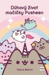 kniha Dúhový život mačičky Pusheen, CooBoo 2023