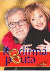 kniha Rodinná pouta 3., BB/art 2005