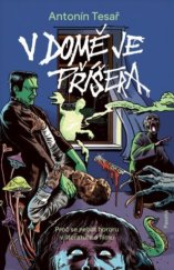 kniha V domě je příšera Proč se nebát hororu v literatuře a filmu, Paseka 2025