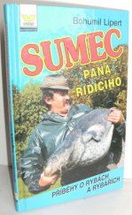 kniha Sumec pana řídícího příběhy o rybách a rybářích, Víkend  1997