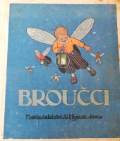 kniha Broučci Pro malé i veliké děti, Alois Hynek 1942