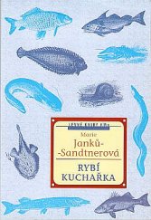kniha Rybí kuchařka, Levné knihy KMa 2000