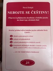 kniha Nebojte se češtiny! příprava k přijímacím zkouškám z českého jazyka na různé typy středních škol, Pavel Dolejší 2000