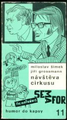 kniha Návštěva cirkusu povídky, divadelní výstupy, testy, dětské hry, Melantrich 1976