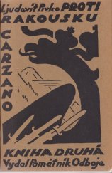 kniha Carzano, Za svobodu 1929