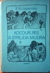 kniha Kocour, pes a strejda Mudra, Albatros 1978