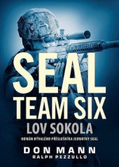 kniha SEAL Team Six 3. - Lov Sokola, CPress 2018