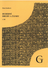 kniha Hudební druhy a žánry, Gaudeamus 2007