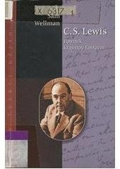 kniha C.S. Lewis poutník krajinou fantazie, Návrat domů 2000