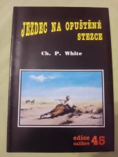 kniha Jezdec na opuštěné stezce, Duna 