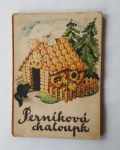 kniha Perníková chaloupka, nevím 1931
