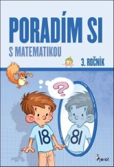 kniha Poradím si s matematikou 3. ročník, Pierot 2025
