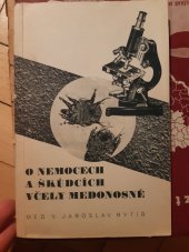 kniha O nemocích a škůdcích včely medonosné, Zemské ústředí včelařských spolků pro Čechy 1937