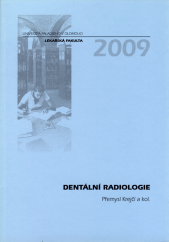 kniha Dentální radiologie, Univerzita Palackého v Olomouci 2006