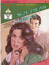 kniha Slzy zmůžou ledacos, Ivo Železný 1992