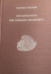 kniha NEUGESTALTUNG DES SOZIALEN ORGANISMUS, Verlag 1983