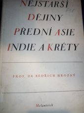 kniha Nejstarší dějiny přední Asie, Indie a Kréty, Melantrich 1949