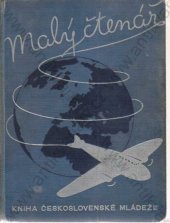 kniha Malý čtenář 57. kniha Československé mládeže, Jos. R. Vilímek 1938