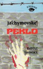 kniha Jáchymovské peklo, Nezávislosť 1991