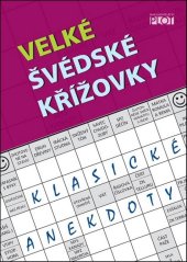 kniha Velké švédské křížovky Klasické anekdoty, Plot 2012