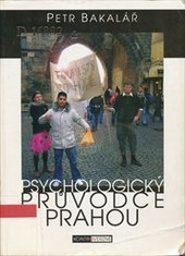 kniha Psychologický průvodce Prahou, Votobia 2006