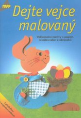 kniha Dejte vejce malovaný, Anagram 2002