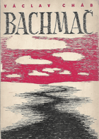 kniha Bachmač Březen 1918, Knihovna Národního osvobození 1948
