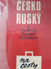 kniha Česko-ruský a rusko-český slovník na cesty, SPN 1976