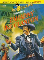 kniha Záhadný Ike Clanton, Ivo Železný 1996