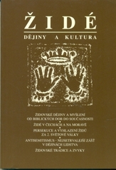 kniha Židé - dějiny a kultura, Židovské muzeum 1997