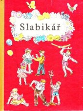 kniha Slabikář, Státní pedagogické nakladatelství 1962