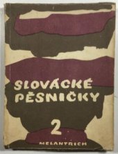 kniha Slovácké pěsničky 2, Melantrich 1948