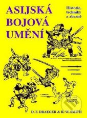 kniha Asijská bojová umění, CAD Press 1995