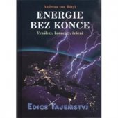 kniha Energie bez konce Vynálezy,koncepty,řešení 2014